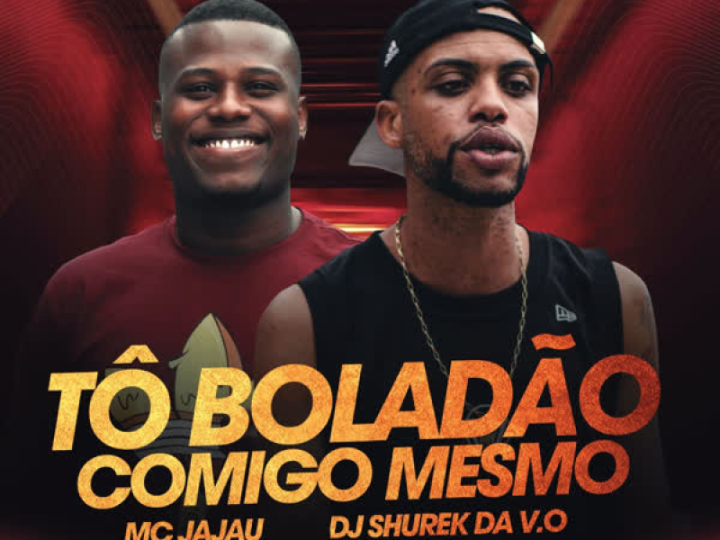 Tô Boladão Comigo Mesmo (Single)