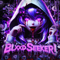 BLXXDSEEKER! (Single)