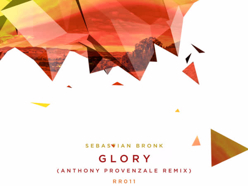 Glory (Anthony Provenzale Remix) (Single)