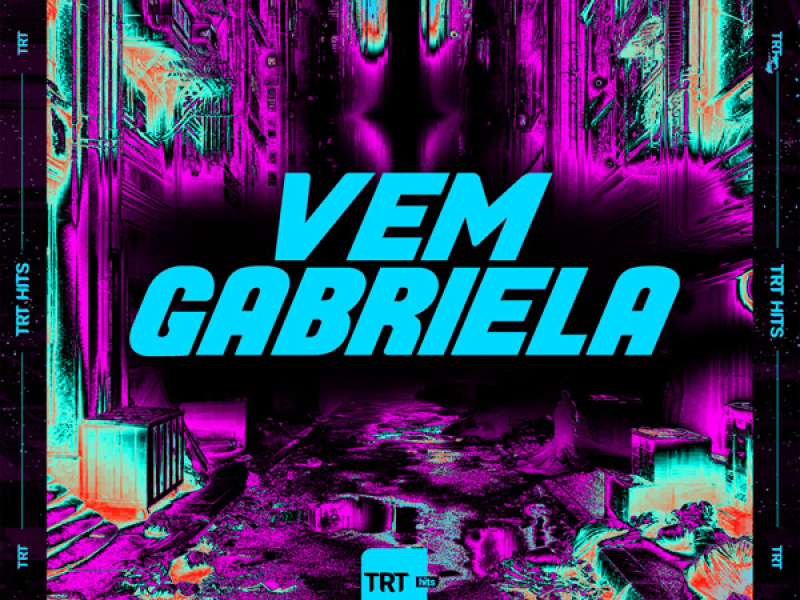 VEM GABRIELA (Single)