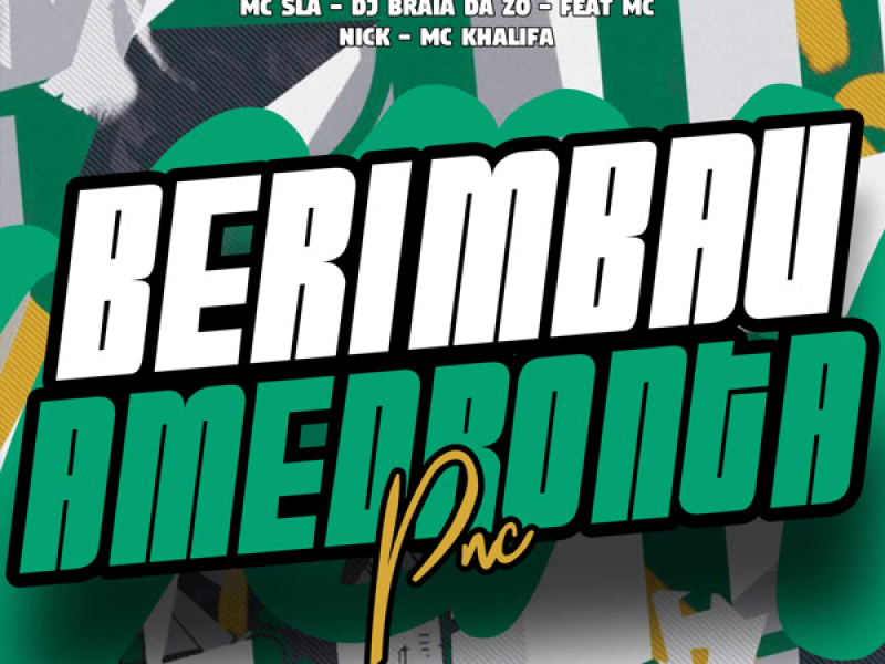 Berimbau Amedronta PNC (Single)