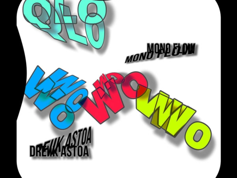 QLo Wow (Single)