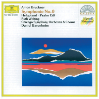 Bruckner: Symphony No.0; Helgoland; Psalm 150