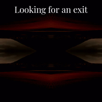 Looking for an Exit