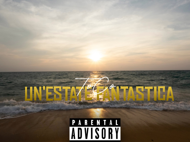 Un’Estate Fantastica (Single)