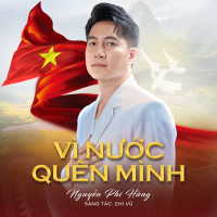 Vì Nước Quên Mình (Single)