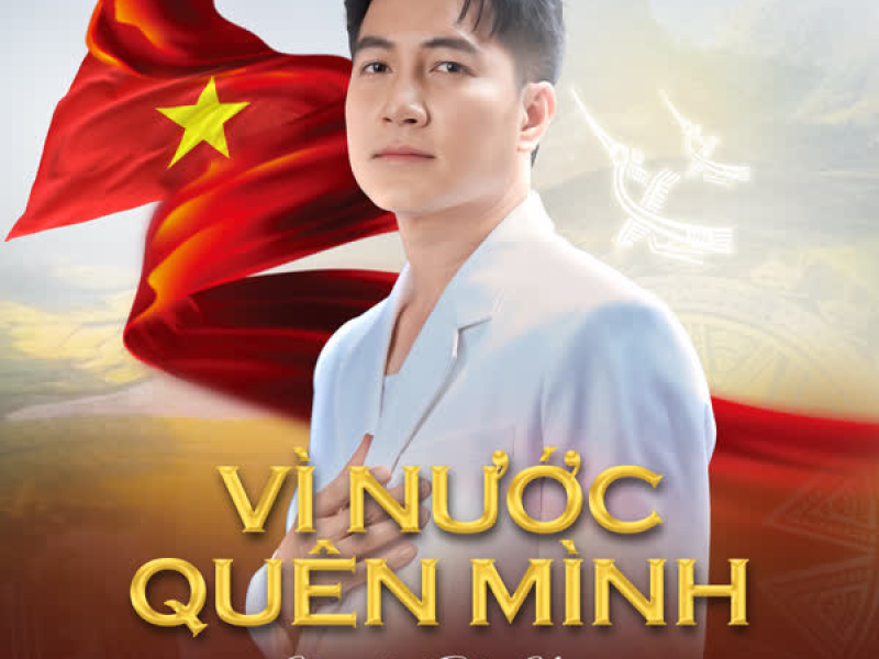 Vì Nước Quên Mình (Single)