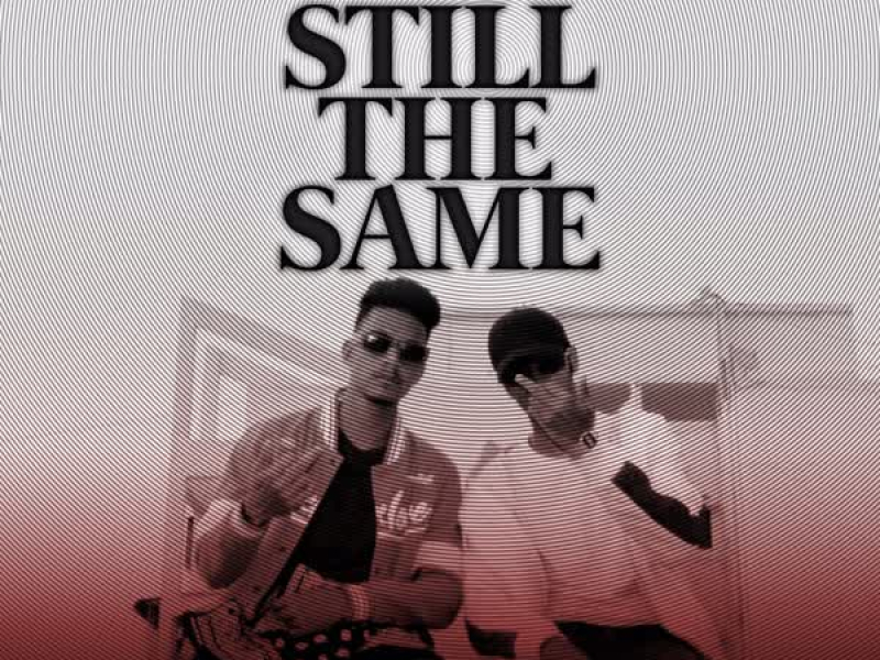 Still The Same (feat. Ben Music) (Single)