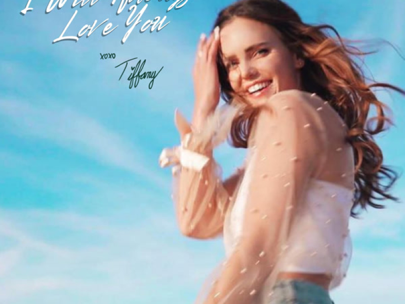 I Will Always Love You (Single)