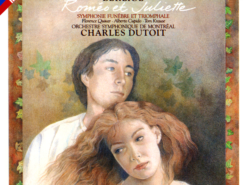 Berlioz: Roméo et Juliette; Symphonie funèbre et triomphale