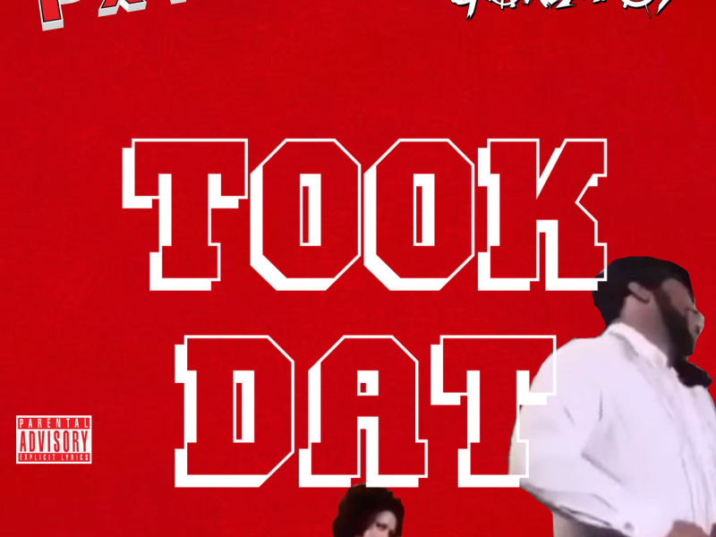 Took Dat (Single)