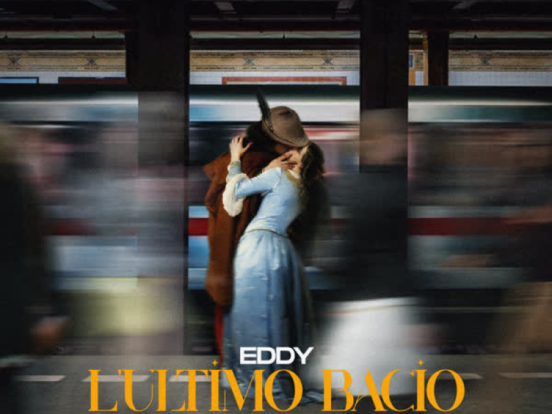 L'Ultimo Bacio (Single)