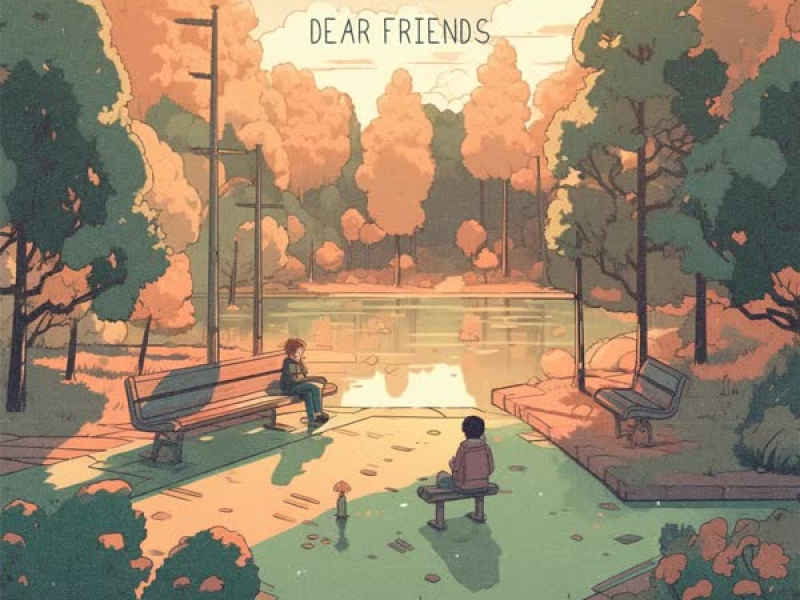 Dear Friends (Single)