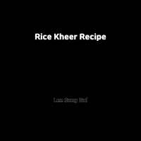 Rice Kheer Recipe