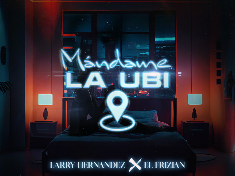 Mándame La Ubi (Single)