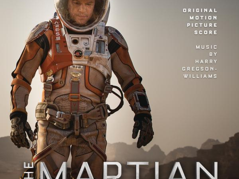 The Martian: Original Motion Picture Score