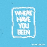 Where Have You Been (Single)