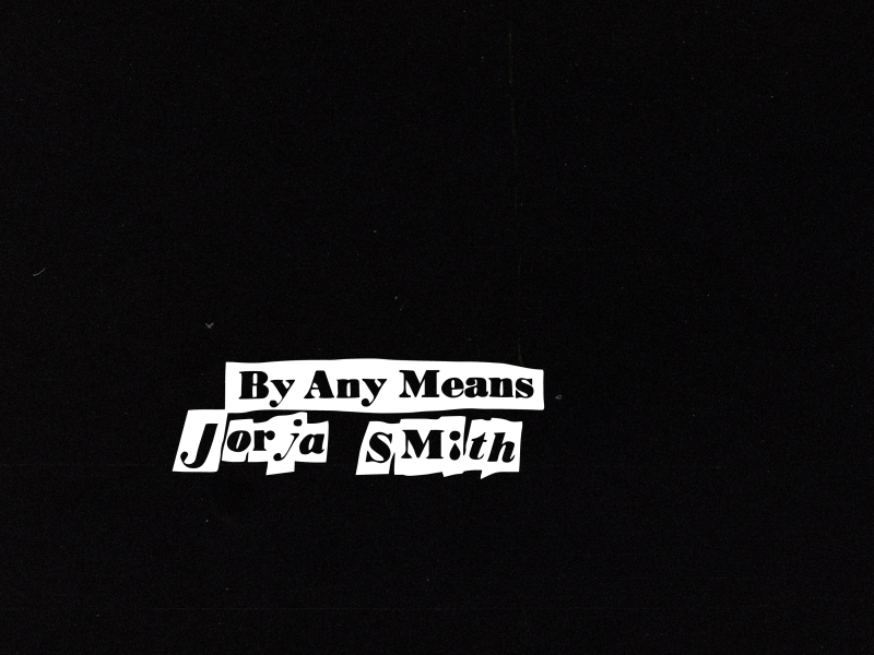 By Any Means (Single)