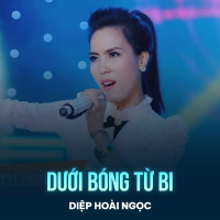 Dưới Bóng Từ Bi (Single)