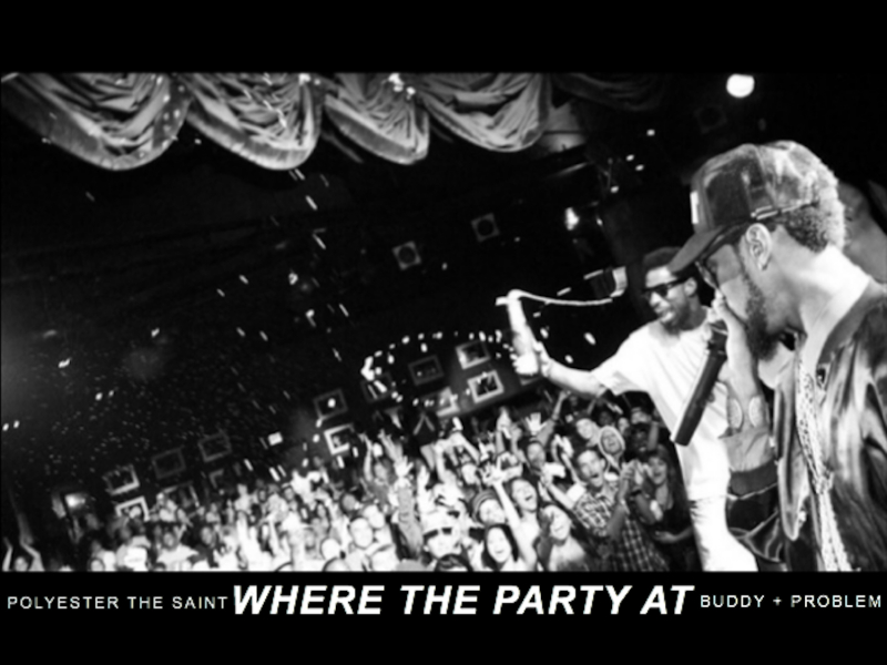 Where the Party At (feat. Buddy & Problem)