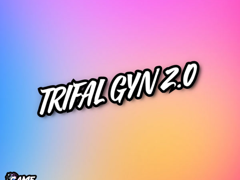 Trifal Gyn 2.0 (Single)