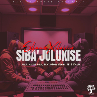 Sibajulukise (feat. Ekay D Pap, Mr Boni707, JBeey & Khate) (Single)