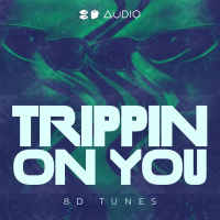 Trippin' On You (Single)