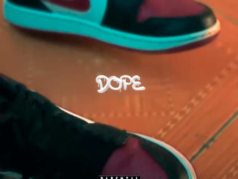 Dope (Single)