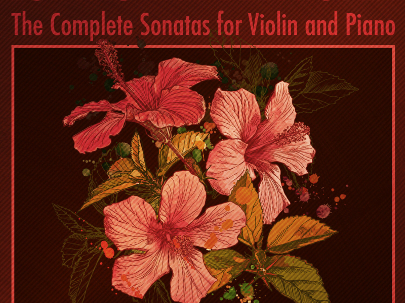 Ludwig van Beethoven - The Complete Sonatas for Violin and Piano