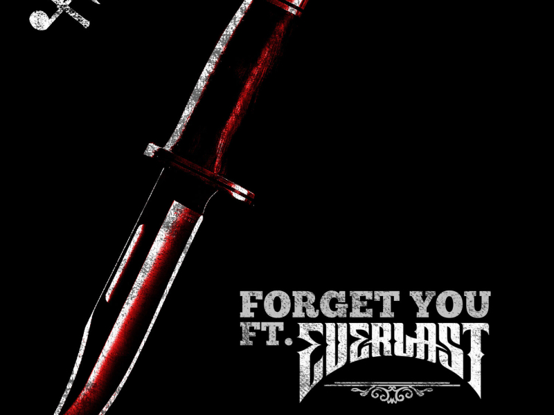 Forget You (Single)