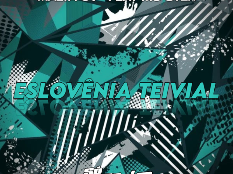 Eslovênia Teivial (Single)