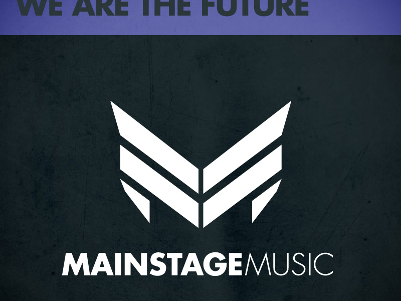 We Are The Future (Single)