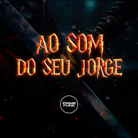 Ao Som do Seu Jorge (Single)