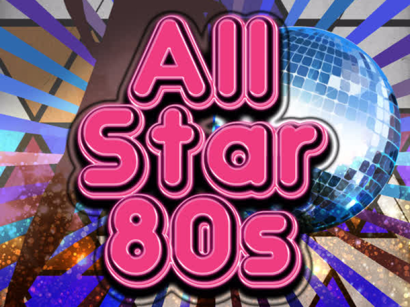 The Allstar 80s