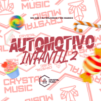 Automotivo Infantil 2 (Single)