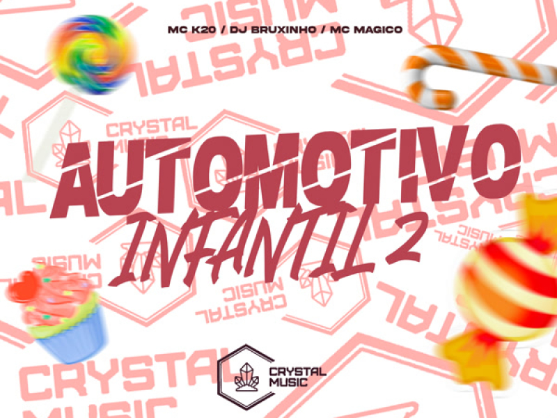 Automotivo Infantil 2 (Single)