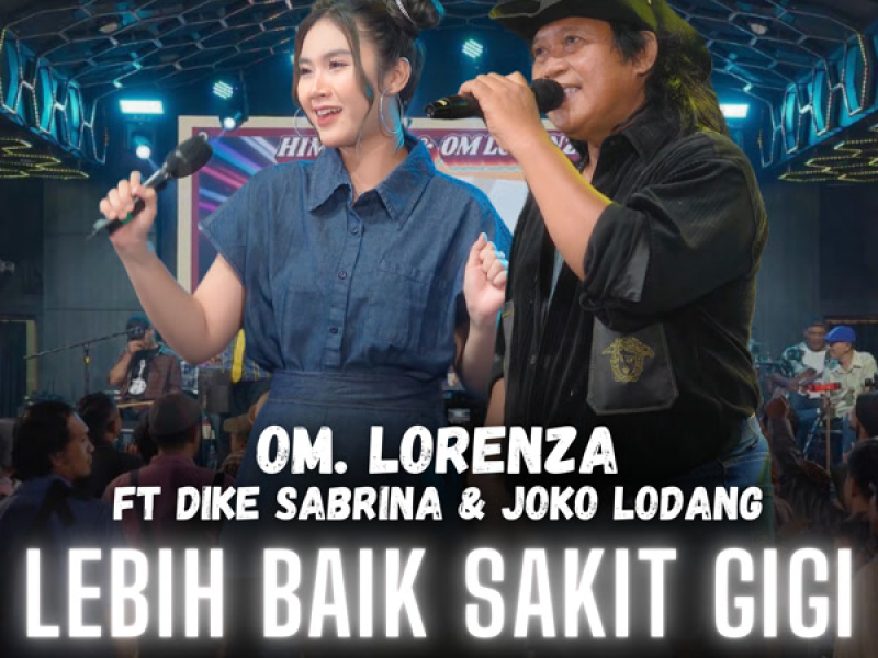 Lebih Baik Sakit Gigi (Single)