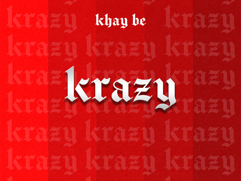Krazy (Single)