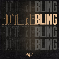 Hotline Bling (Single)