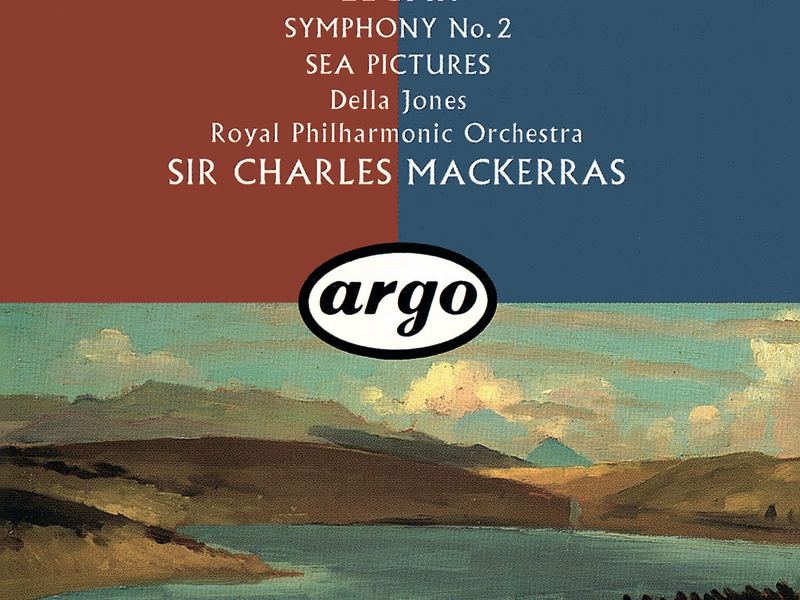Elgar: Symphony No. 2; Sea Pictures