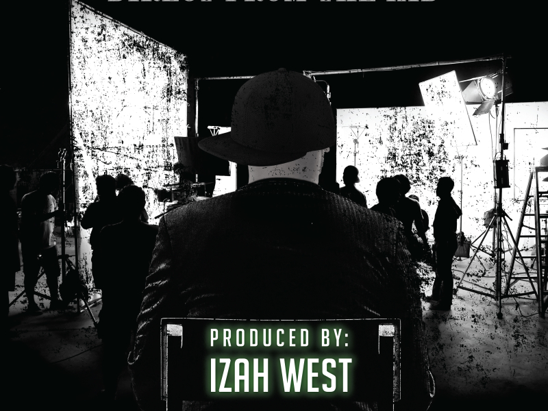 Direct from the Kid Izah West (Single)