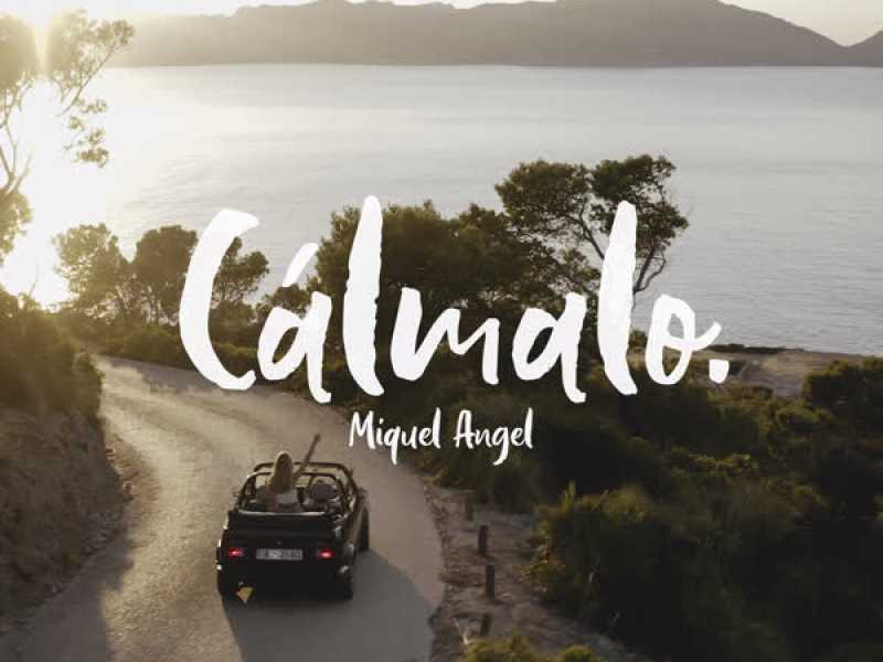 Cálmalo (Single)