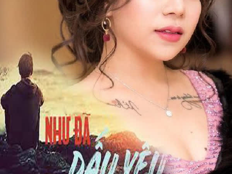 Như Đã Dấu Yêu (Single)