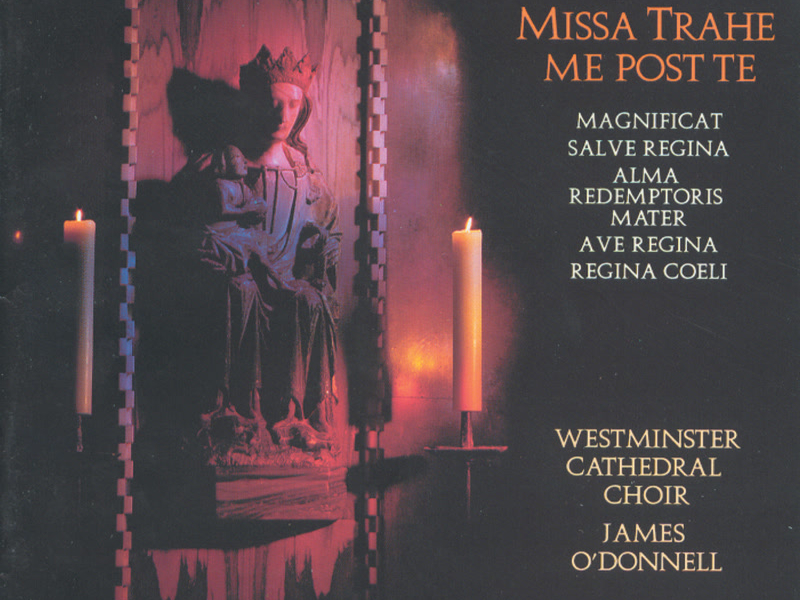 Victoria: Missa Trahe me post te & Other Sacred Music