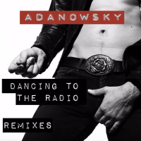 Dancing To The Radio Remixes