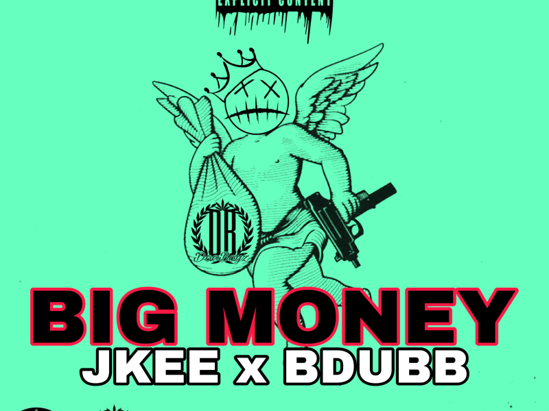 Big Money (Single)