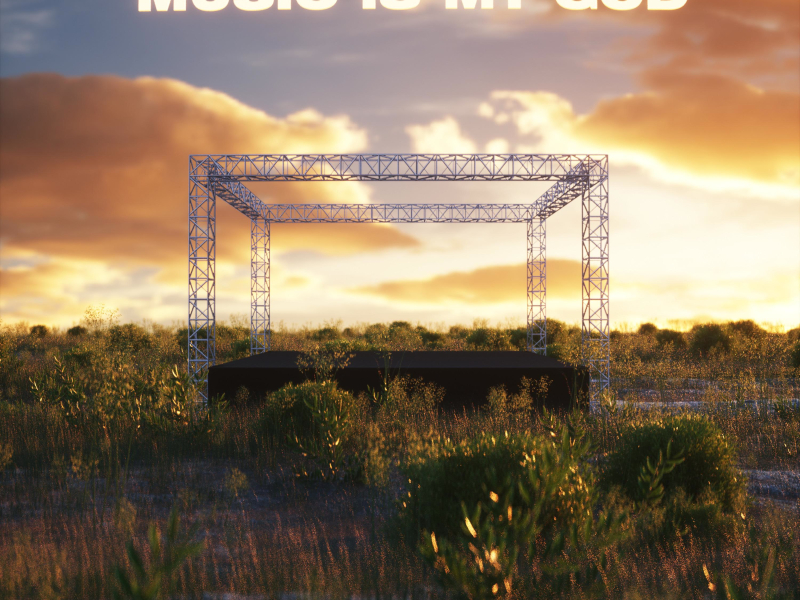 Music Is My God (Single)