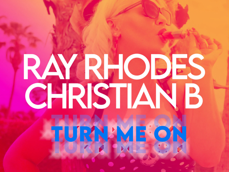 Turn Me On (Single)