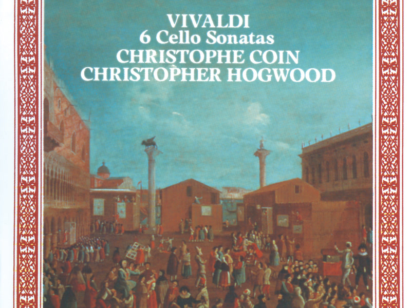 Vivaldi: 6 Cello Sonatas, Op.14
