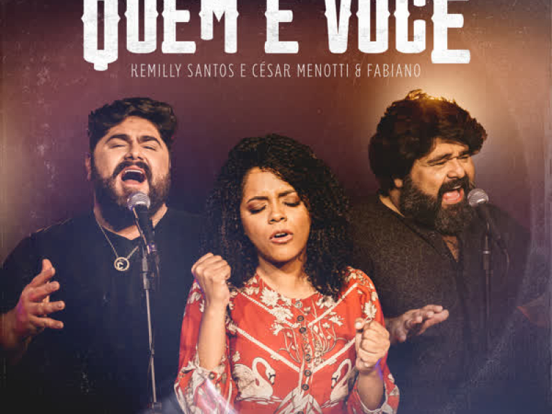 Quem é Você (Single)